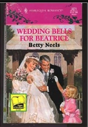 Wedding Bells for Beatrice (Betty Neels)