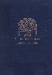 More Poems (A. E. Housman)