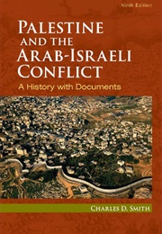 Palestine and the Arab-Israeli Conflict (Charles D. Smith)