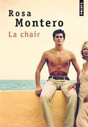 La Chair (Rosa Montero)