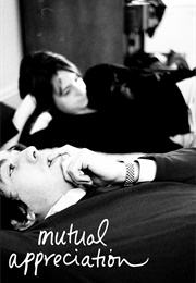 Mutual Appreciation (2005)