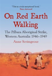 On Red Earth Walking (Anne Scrimgeour)