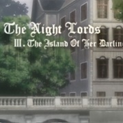 17. the Night Lords III. the Island of Her Darling Children