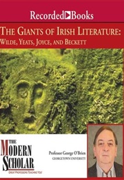 The Giants of Irish Literature (George O&#39;Brien)