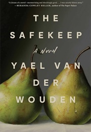 The Safekeep (Yael Van Der Wouden)