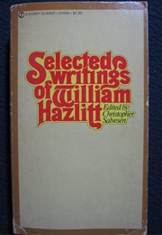 Selected Writings of William Hazlitt (Signet Classics)