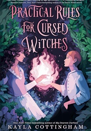 Practical Rules for Cursed Witches (Kayla Cottingham)