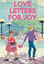 Love Letters for Joy (Melissa See)