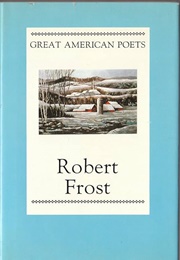 Robert Frost: Great American Poets (Robert Frost)