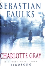 Charlotte Gray (Sebastian Faulks)