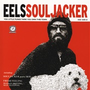 Eels - Souljacker, Pt. 2