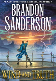 Wind and Truth (Brandon Sanderson)