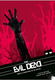 The Evil Dead (1981)