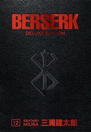 Berserk Deluxe Edition, Vol. 12 (Kentaro Miura)