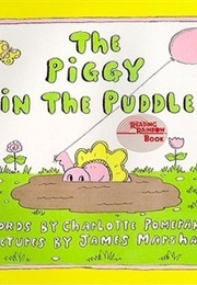 The Piggy in the Puddle (Charlotte Pomerantz)