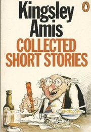 Collected Short Stories (Kingsley Amis)