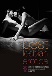 Best Lesbian Erotica 2010 (Kathleen Warnock)