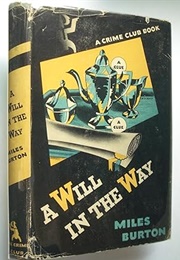 A Will in the Way (Miles Burton [John Rhode])