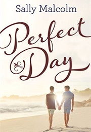 Perfect Day (Sally Malcolm)