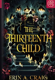 The Thirteenth Child (Erin A. Craig)