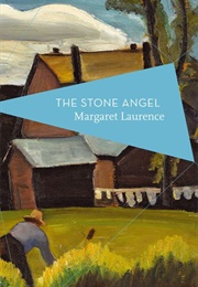 The Stone Angel (Margaret Laurence)