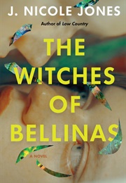 The Witches of Bellinas (Nicole J. Jones)