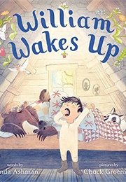 William Wakes Up (Linda Ashman)