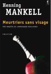 Meurtriers Sans Visage (Henning Mankell)