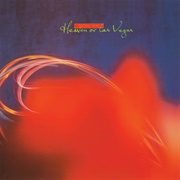 Cocteau Twins - Heaven or Las Vegas (1990)