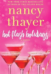 Hot Flash Holidays (Nancy Thayer)