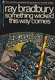 Something Wicked This Way Comes (Bradbury, Ray)