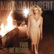 Mama&#39;s Broken Heart - Miranda Lambert