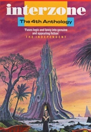 Interzone: The 4th Anthology (John Clute)