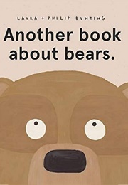 Another Book About Bears (Bunting)