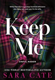 Keep Me (Sara Cate)