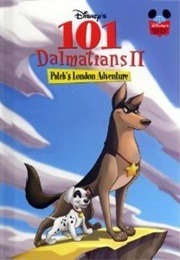 101 Dalmations II: Patch&#39;s London Adventure (Walt Disney Company)