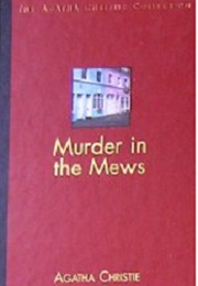 Murder in the Mews (Agatha Christie)