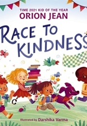 Race to Kindness (Orion Jean)