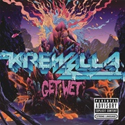 Get Wet - Krewella