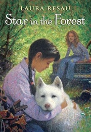 Star in the Forest (Laura Resau)