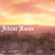 8. Silent Noise