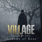 Resident Evil 8: Shadows of Rose