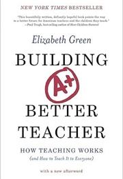 Building a Better Teacher (Elizabeth Green)