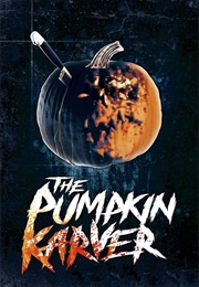 The Pumpkin Karver (2006)