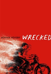 Wrecked (Heather Henson)