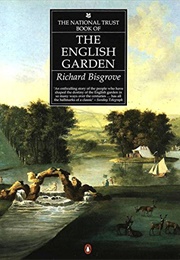 The National Trust Book of the English Garden (Richard Bisgrove)