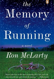 The Memory of Running (McLarty, Ron)