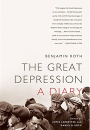 The Great Depression: A Diary (Roth, Benjamin)