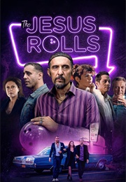 The Jesus Rolls (2019)