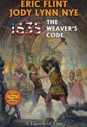 1635: The Weaver&#39;s Code (Eric Flint)